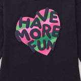 LONG SLEEVE T-SHIRT MORE FUN DAY
